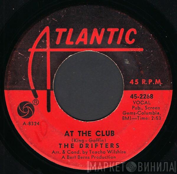 The Drifters - At The Club / Answer The Phone