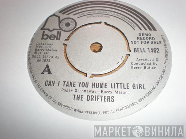  The Drifters  - Can I Take You Home Little Girl