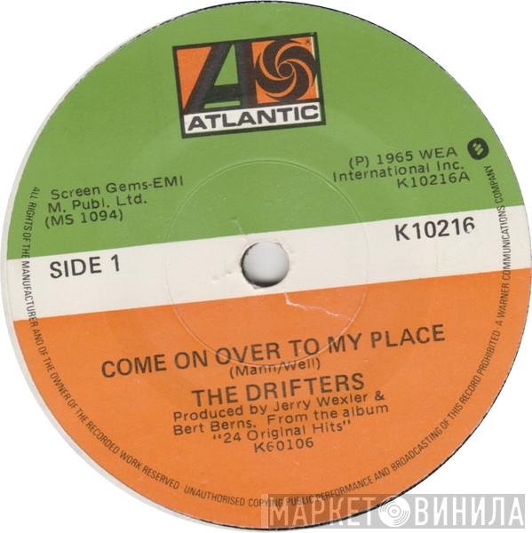 The Drifters - Come On Over To My Place