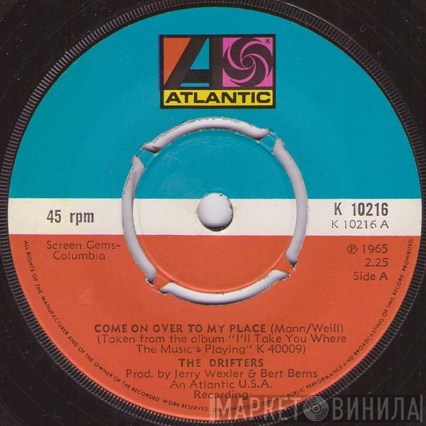 The Drifters - Come On Over To My Place
