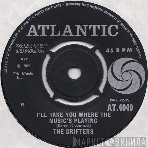 The Drifters - I'll Take You Where The Music's Playing