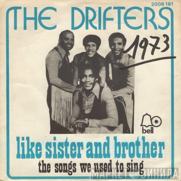 The Drifters - Like Sister And Brother