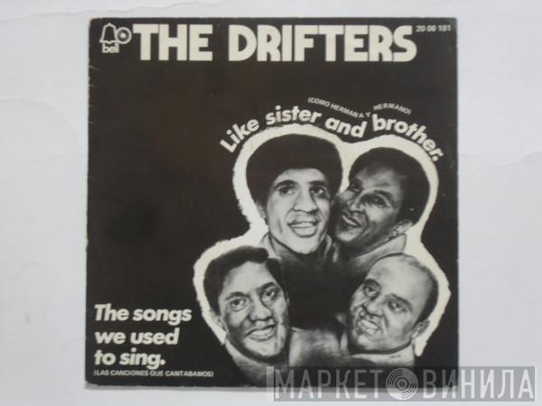 The Drifters - Like Sister And Brother