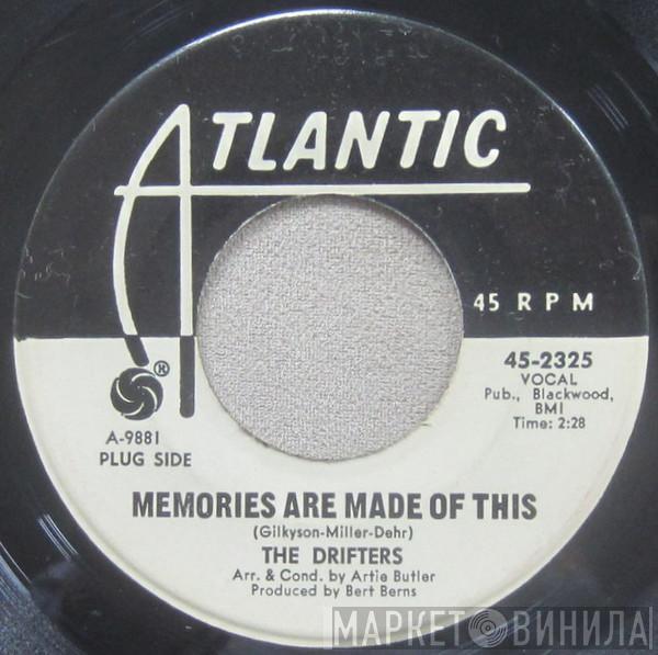 The Drifters - Memories Are Made Of This / My Islands In The Sun