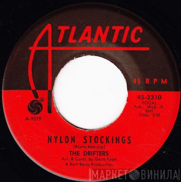 The Drifters - Nylon Stockings / We Gotta Sing