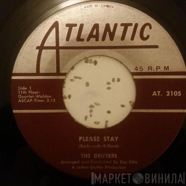  The Drifters  - Please Stay