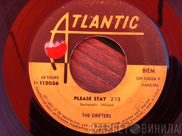  The Drifters  - Please Stay
