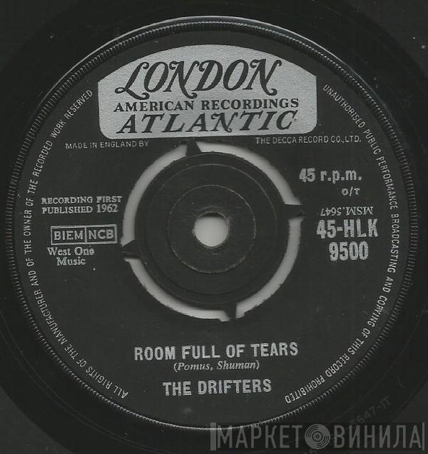  The Drifters  - Room Full Of Tears