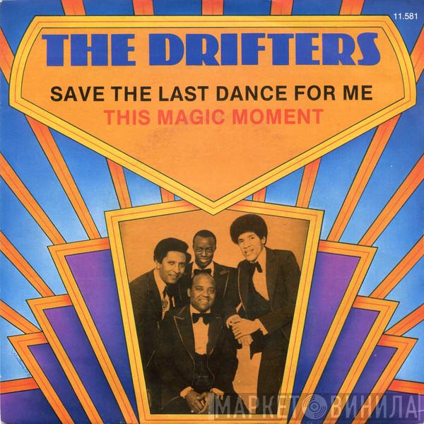  The Drifters  - Save The Last Dance For Me