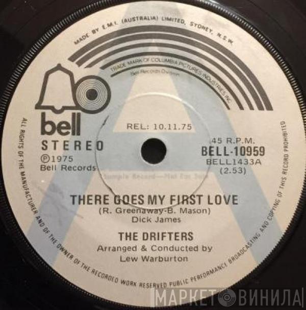  The Drifters  - There Goes My First Love