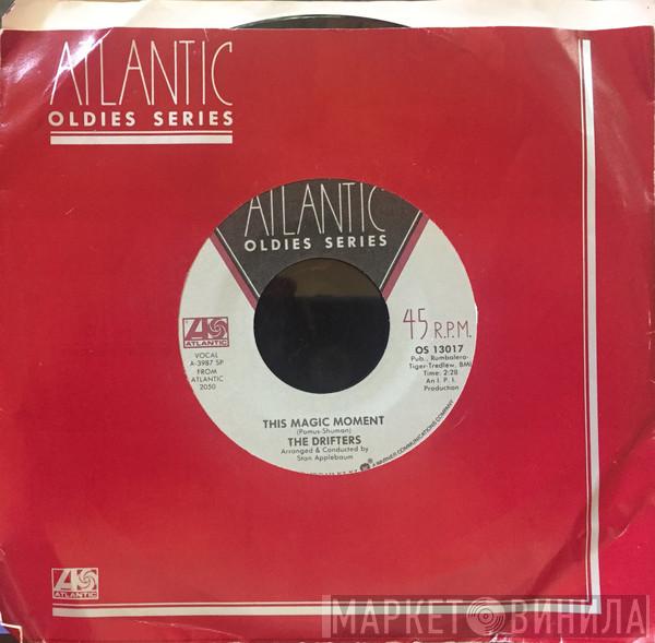 The Drifters - This Magic Moment / Some Kind Of Wonderful