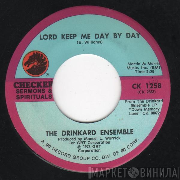 The Drinkard Ensemble - Lord Keep Me Day By Day