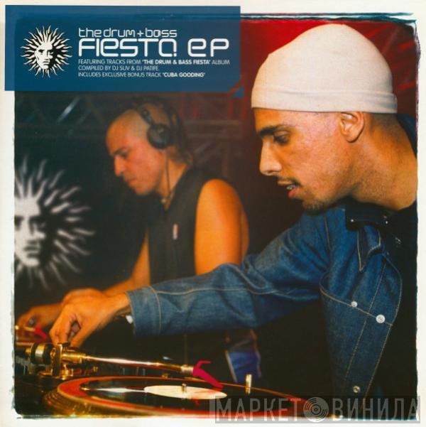  - The Drum + Bass Fiesta EP