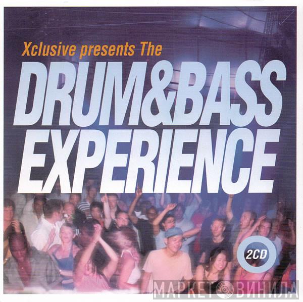  - The Drum & Bass Experience
