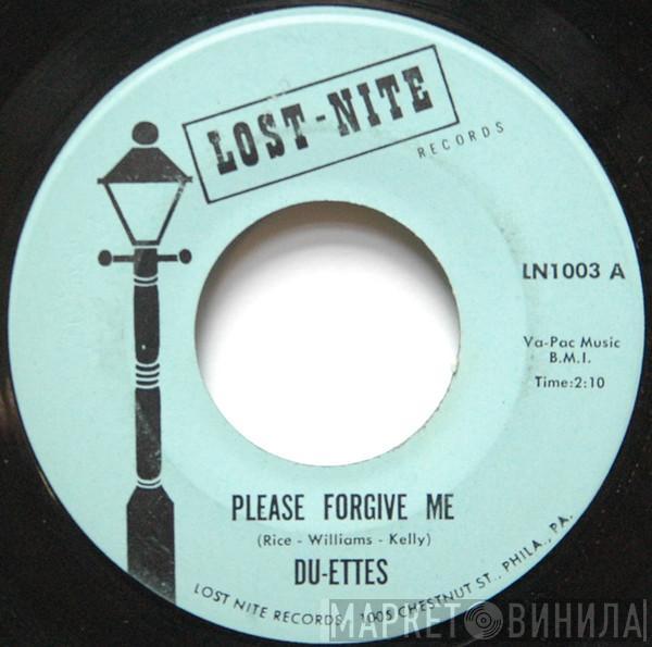  The Du-Ettes  - Please Forgive Me / Lonely Days