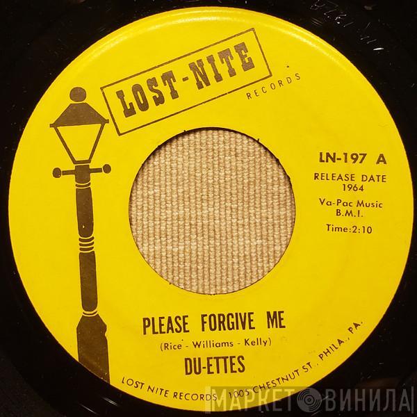  The Du-Ettes  - Please Forgive Me / Lonely Days