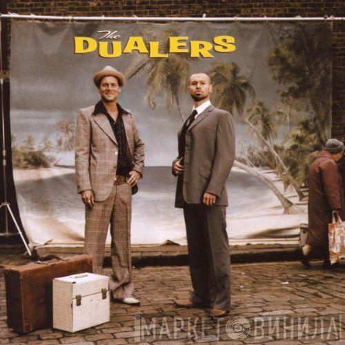 The Dualers - The Melting Pot