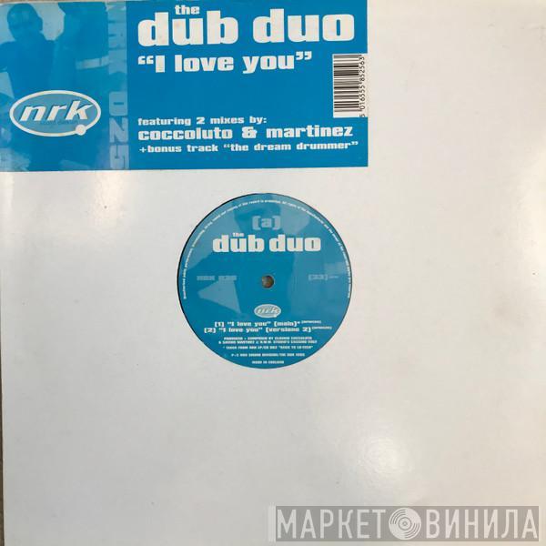 The Dub Duo - I Love You