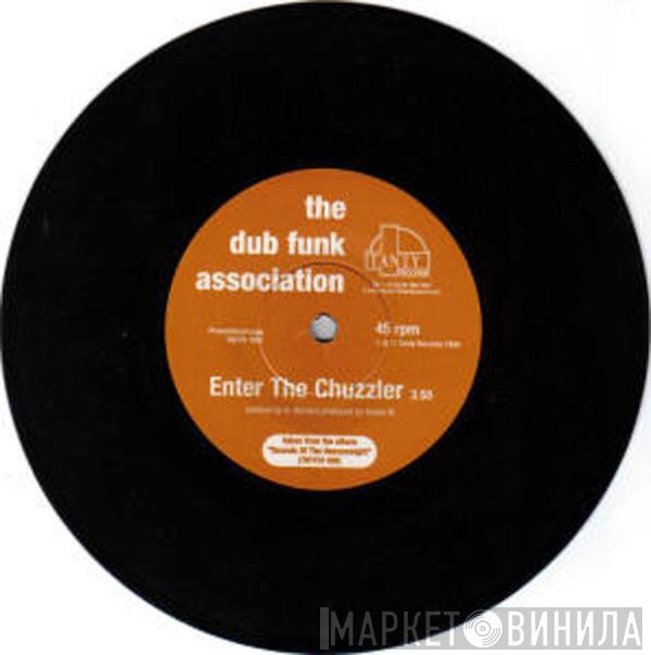 The Dub Funk Association - Enter The Chuzzler / Rescue Service