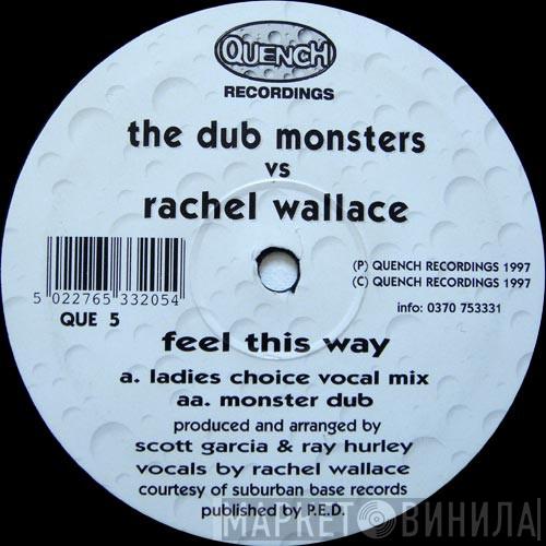The Dub Monsters, Rachel Wallace - Feel This Way