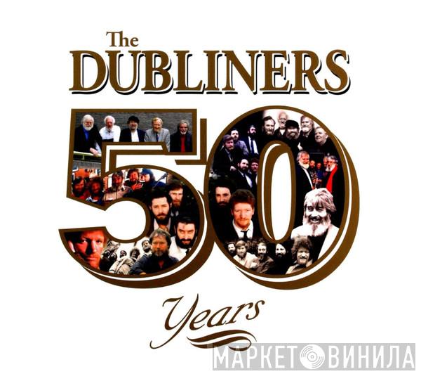 The Dubliners - 50 Years