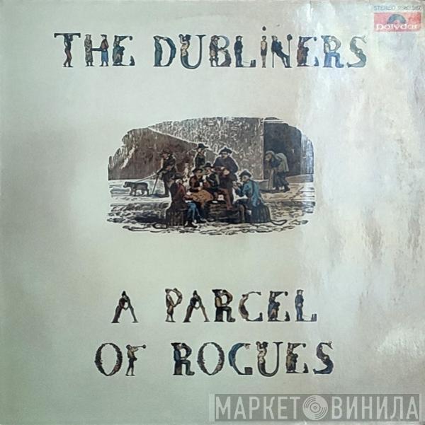 The Dubliners - A Parcel Of Rogues