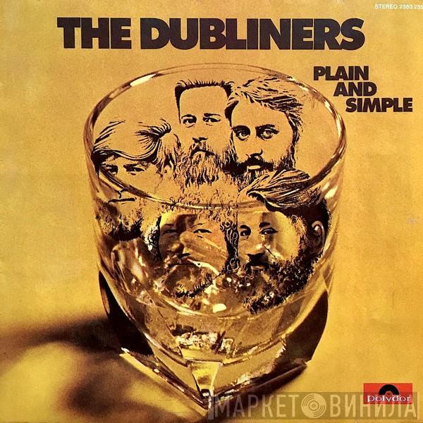 The Dubliners - Plain And Simple