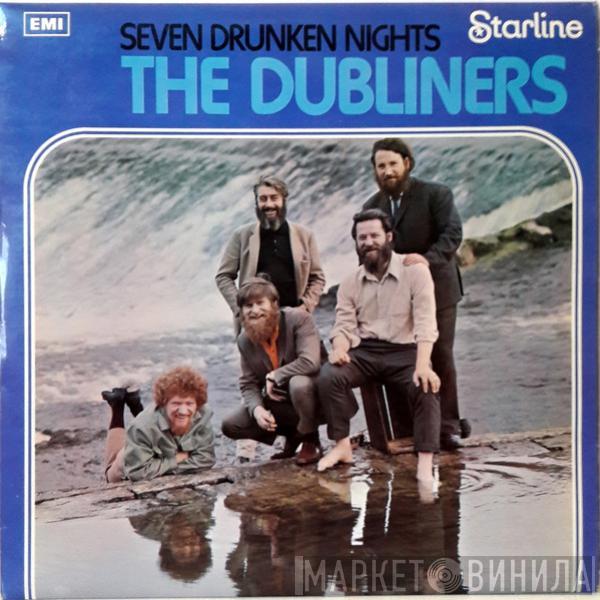  The Dubliners  - Seven Drunken Nights