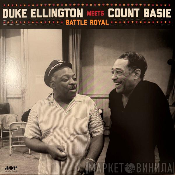The Duke Ellington Orchestra, Count Basie Orchestra - Duke Ellington Meets Count Basie - Battle Royal
