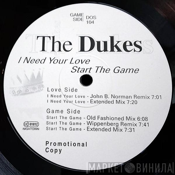 The Dukes - I Need Your Love