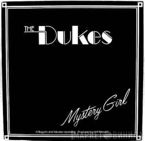 The Dukes  - Mystery Girl