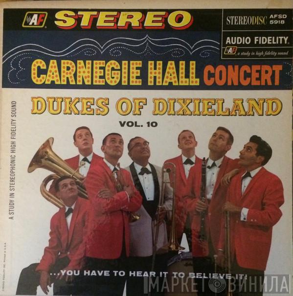 The Dukes Of Dixieland - Carnegie Hall Concert, Vol. 10