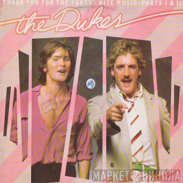 The Dukes  - Thank You For The Party