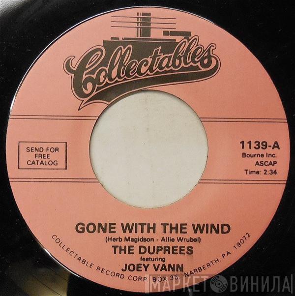 The Duprees, Joey Vann - Gone With The Wind