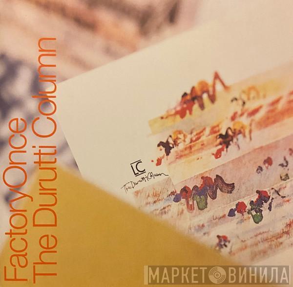  The Durutti Column  - LC