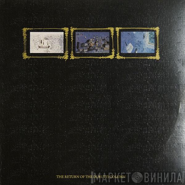 The Durutti Column - The Return Of The Durutti Column