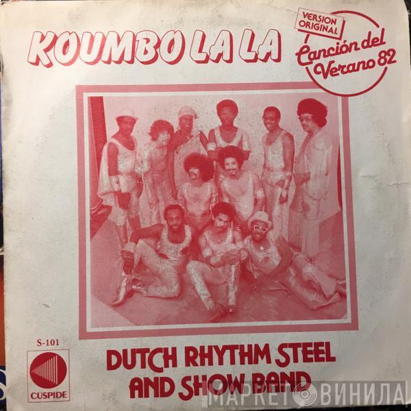 The Dutch Rhythm Steel & Showband - Koumbo La La / San Fernando