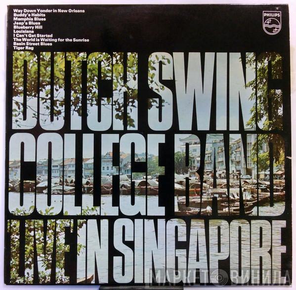 The Dutch Swing College Band - 'Live' In Singapore