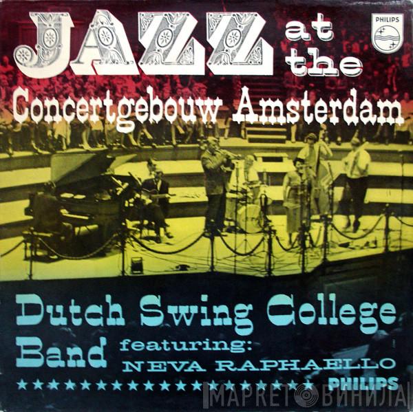 The Dutch Swing College Band, Neva Raphaello - Jazz At The Concertgebouw Amsterdam