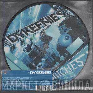 The Dykeenies - Stitches