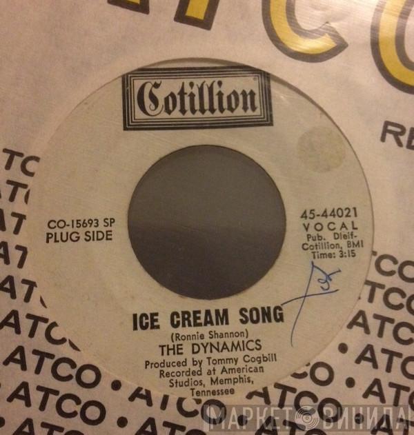 The Dynamics - Ice Cream Song / The Love That I Need