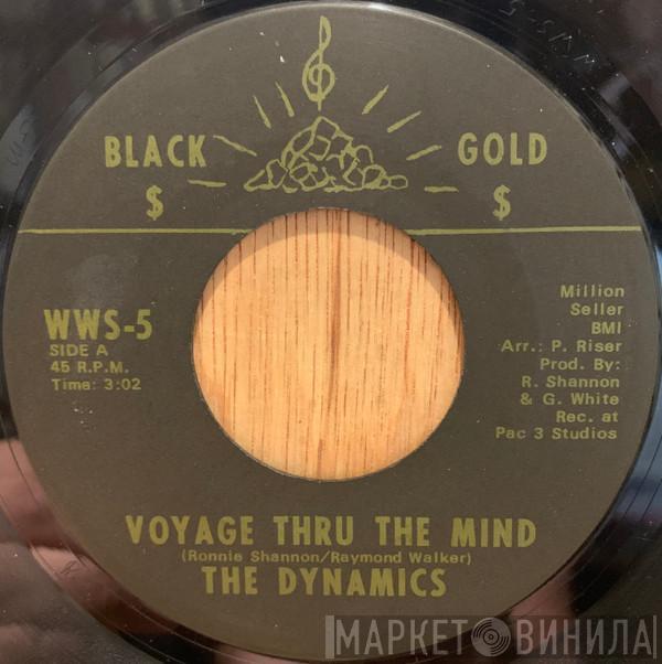 The Dynamics - Voyage Thru The Mind / Let Me Be Your Friend