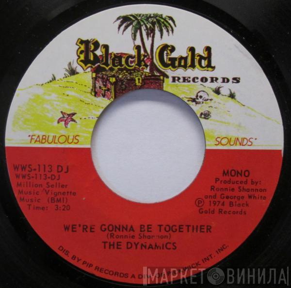 The Dynamics - We're Gonna Be Together