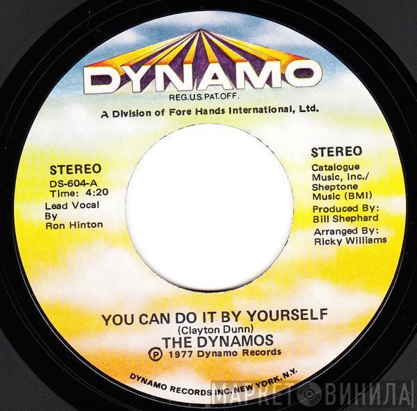  The Dynamos   - You Can Do It By Yourself