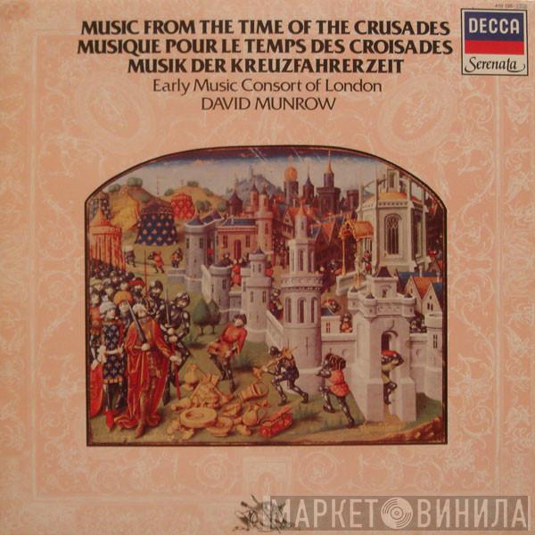 The Early Music Consort Of London, David Munrow - Music From The Time Of The Crusades