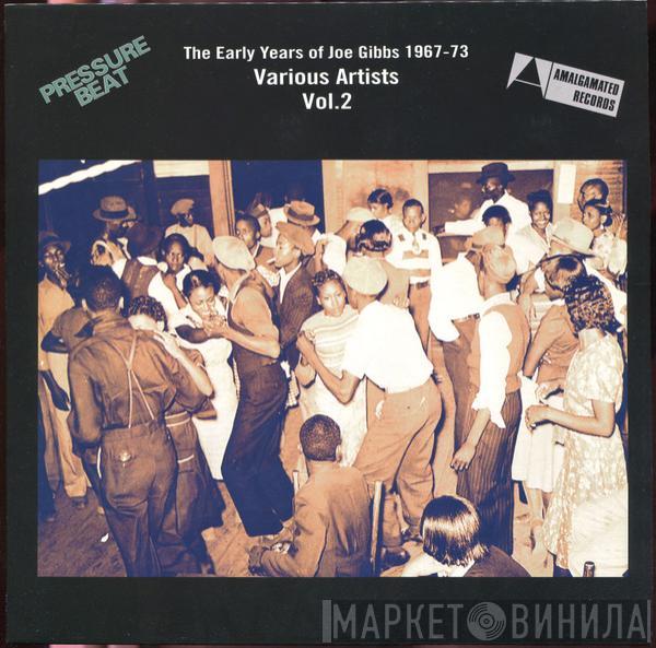  - The Early Years Of Joe Gibbs 1967-73 - Vol. 2