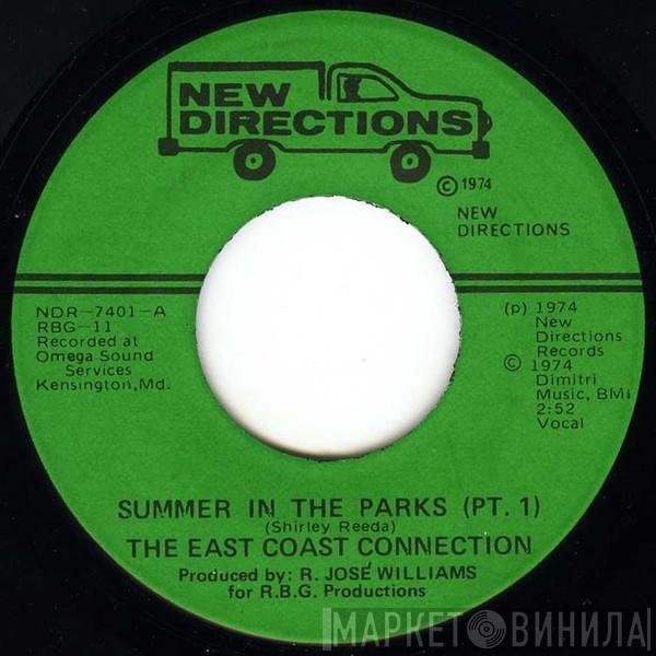 The East Coast Connection - Summer In The Parks