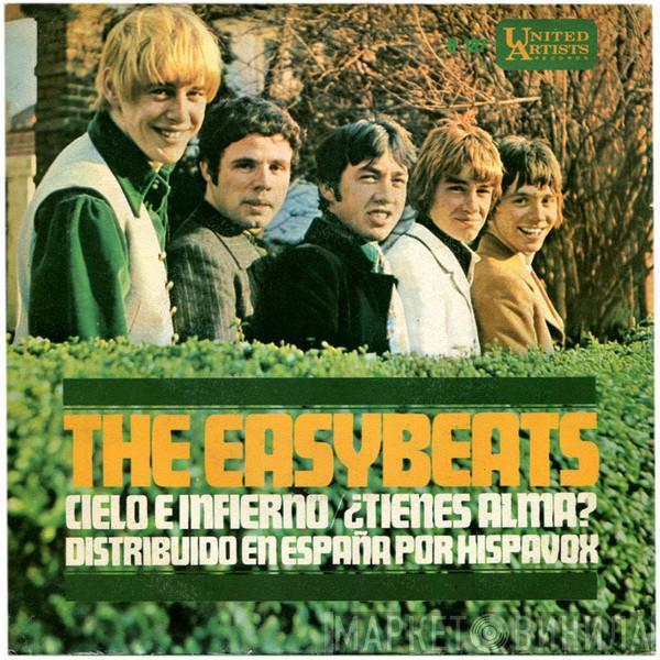 The Easybeats - Cielo E Infierno / ¿Tienes Alma?