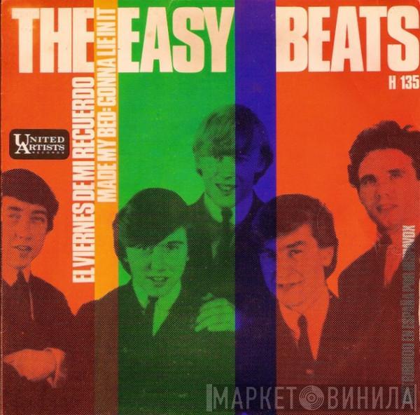 The Easybeats - El Viernes En Mi Recuerdo / Made My Bed: Gonna Lie In It