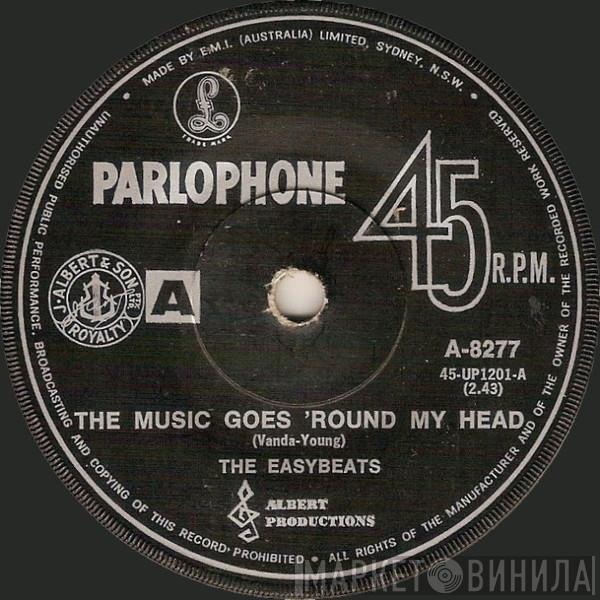  The Easybeats  - The Music Goes Round My Head